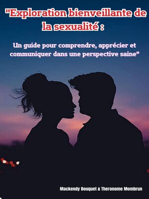 cover image of Exploration bienveillante de la sexualité
